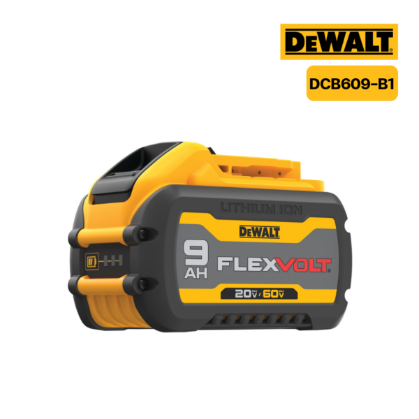 แบตเตอรี FLEXVOLT DCB609-B1 20V_60V MAX 9.0Ah DEWALT